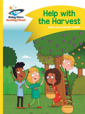 cover image of Reading Planet--Help with the Harvest--Yellow